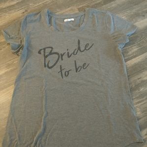"Bride to be" Tee